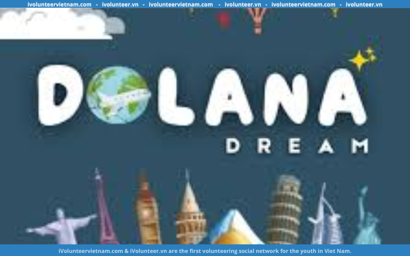 Dự Án Dolana Dream Mở Đơn Tuyển Thành Viên Gen 2