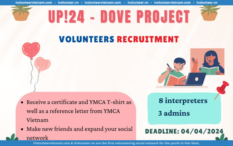 UP!24 – DOVE Project Tìm Kiếm Tình Nguyện Viên Phiên Dịch Và Admin