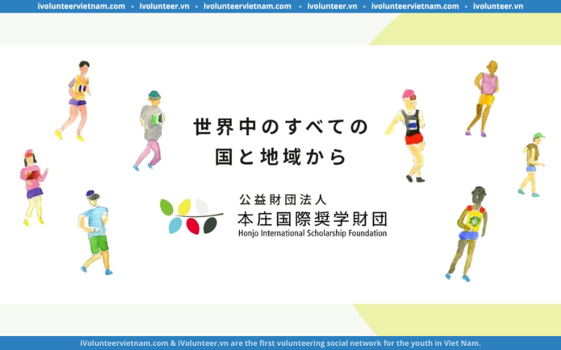 Học Bổng Sau Đại Học Dành Cho Sinh Viên Nước Ngoài Của Quỹ Học Bổng Honjo Tại Nhật Bản 2024
