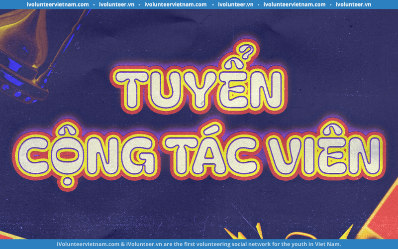 Mở Đơn Tuyển Cộng Tác Viên – VietNam Youth Debate Tournament 2024