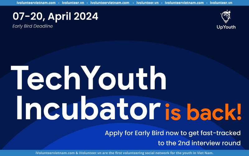 Cuộc Thi Vườn Ươm Khởi Nghiệp Công Nghệ Techyouth 2024 Chính Thức Mở Đơn Đăng Ký