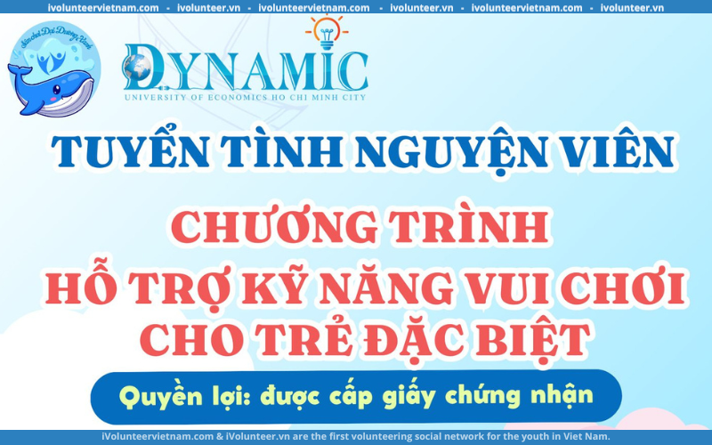 Sân Chơi Hòa Nhập Đại Dương Xanh Tuyển Tình Nguyện Viên Chương Trình Hỗ Trợ Kỹ Năng Vui Chơi Cho Trẻ Đặc Biệt