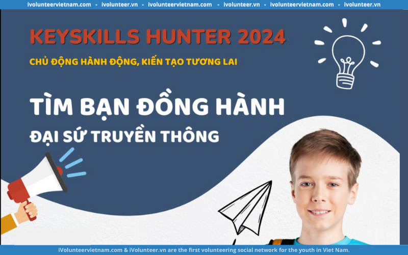 Keyskills Hunter 2024 Chính Thức Mở Đơn Tuyển Dụng Đại Sứ Truyền Thông