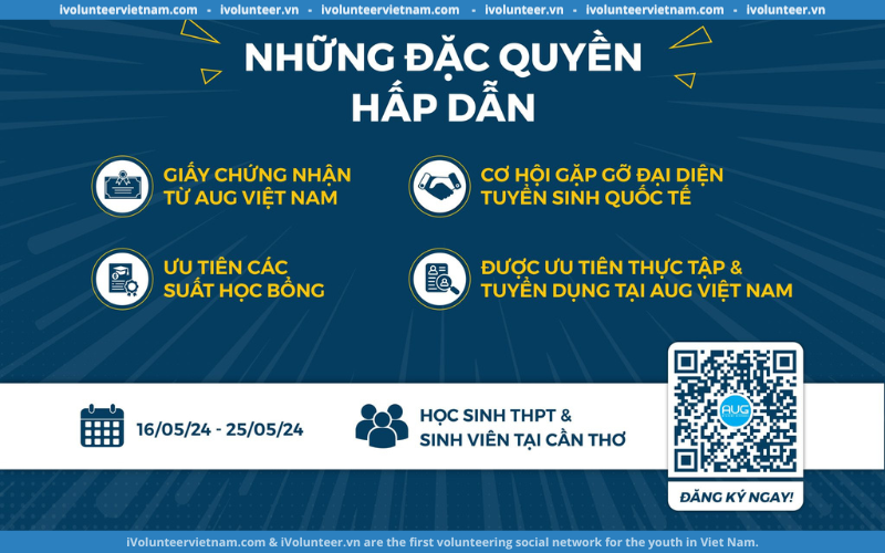 AUG Vietnam Mở Đơn Tuyển Đại Sứ Với Sự Kiện “Ngày Hội Du Học Và Học Bổng 2024”