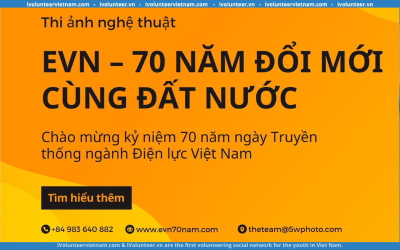 Cuộc Thi Nhiếp Ảnh EVN 70 Năm Đổi Mới Cùng Đất Nước 2024