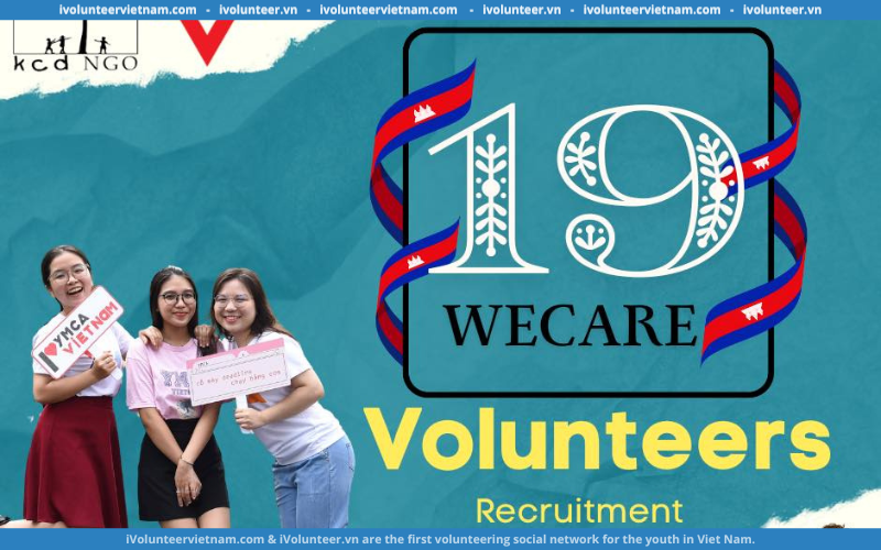 Dự Án Wecare 19 Của YMCA Việt Nam Mở Đơn Tuyển Tình Nguyện Viên 2024