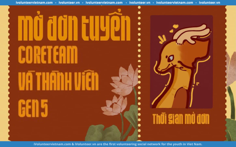 Ngàn Năm Đất Việt Mở Đơn Tuyển Coreteam và Thành Viên Gen 5