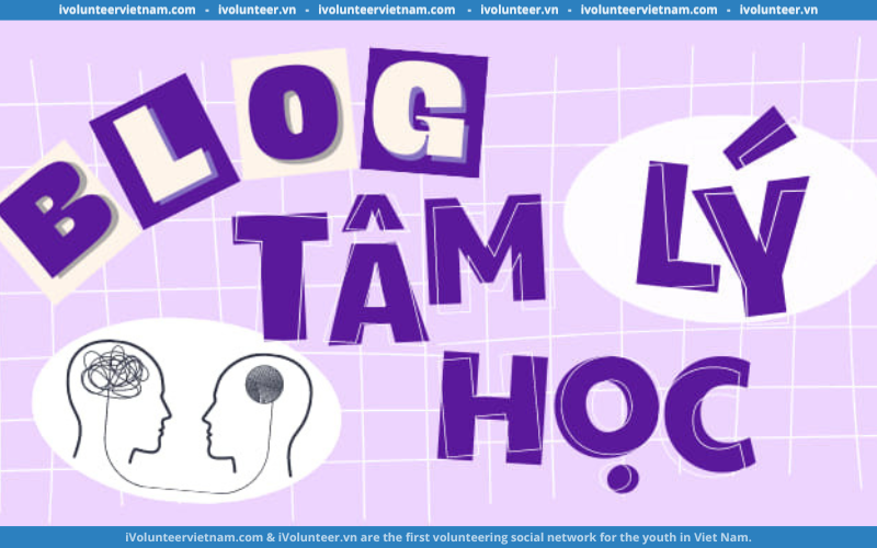 Blog Tâm Lý Học Mở Đơn Tuyển Thành Viên Ban Podcast & Ban Dịch Thuật