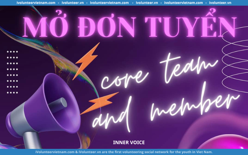 Dự Án Inner Voice Mở Đơn Tuyển Thành Viên Thế Hệ F1