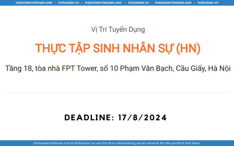 FPT Telecom Tuyển Dụng Thực Tập Sinh Nhân Sự Part-time/Full-time 2024