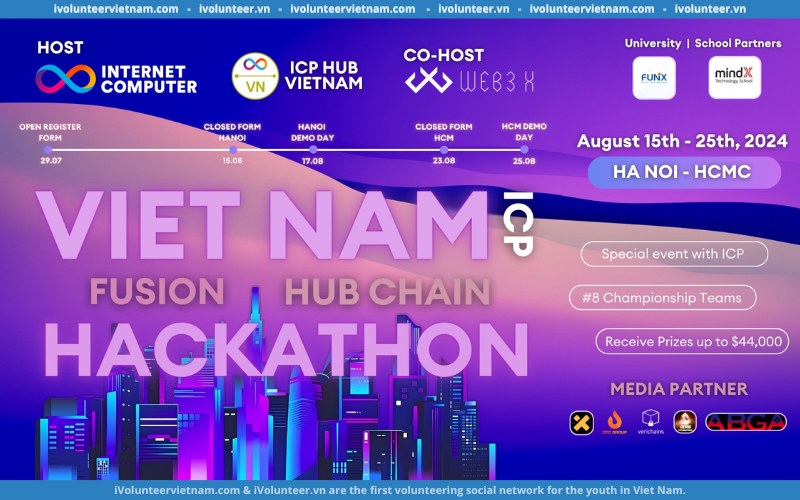 Cuộc Thi Vietnam ICP HUB Chain Fusion Hackathon Chính Thức Mở Đơn Đăng Ký