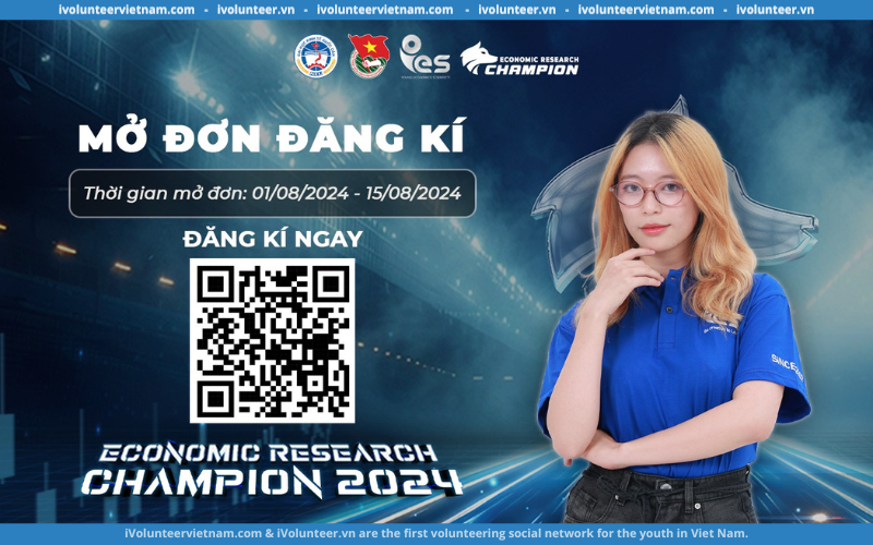 Economic Research Champion 2024 Chính Thức Mở Đơn Đăng Ký Tham Gia Cuộc Thi