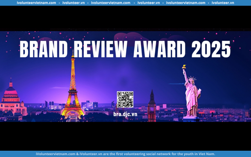 Cuộc Thi Brand Review Award 2025 Mùa 2 Chính Thức Mở Đơn Đăng Ký