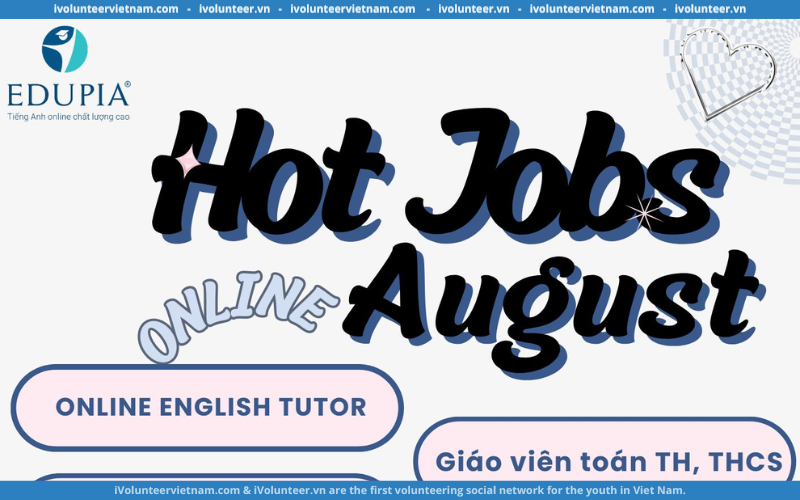 Edupia Tutor Mở Đơn Tuyển Dụng Product Owner