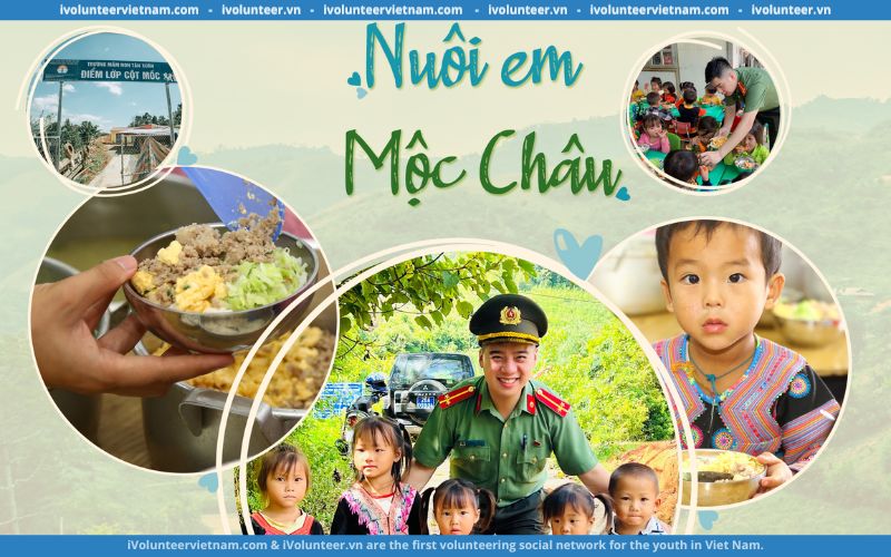 Dự Án “Nuôi Em Mộc Châu” Tuyển Tình Nguyện Viên Ban Truyền Thông Và Kết Nối Năm 2024