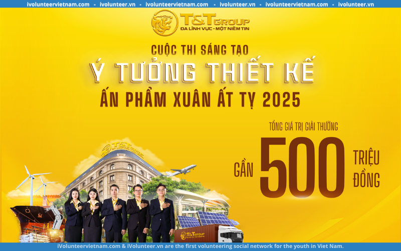 Cuộc Thi Sáng Tạo Ý Tưởng Thiết Kế Ấn Phẩm Xuân Ất Tỵ 2025 Do Tập Đoàn T&T Group Tổ Chức