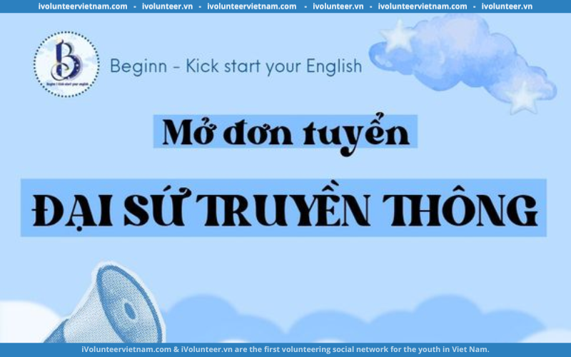 Beginn – Kick Star Your English – Tuyển Đại Sứ Truyền Thông Đợt 2