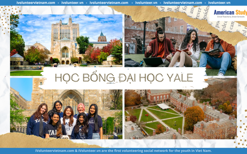 Học Bổng Ngắn Hạn Đi Mỹ Yale Young Global Scholars