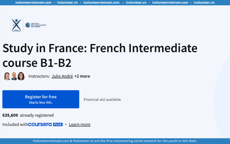 Khóa Học Miễn Phí “Étudier en France” Trên Coursera – Cơ Hội Tìm Hiểu Về Hệ Thống Giáo Dục Và Văn Hóa Pháp