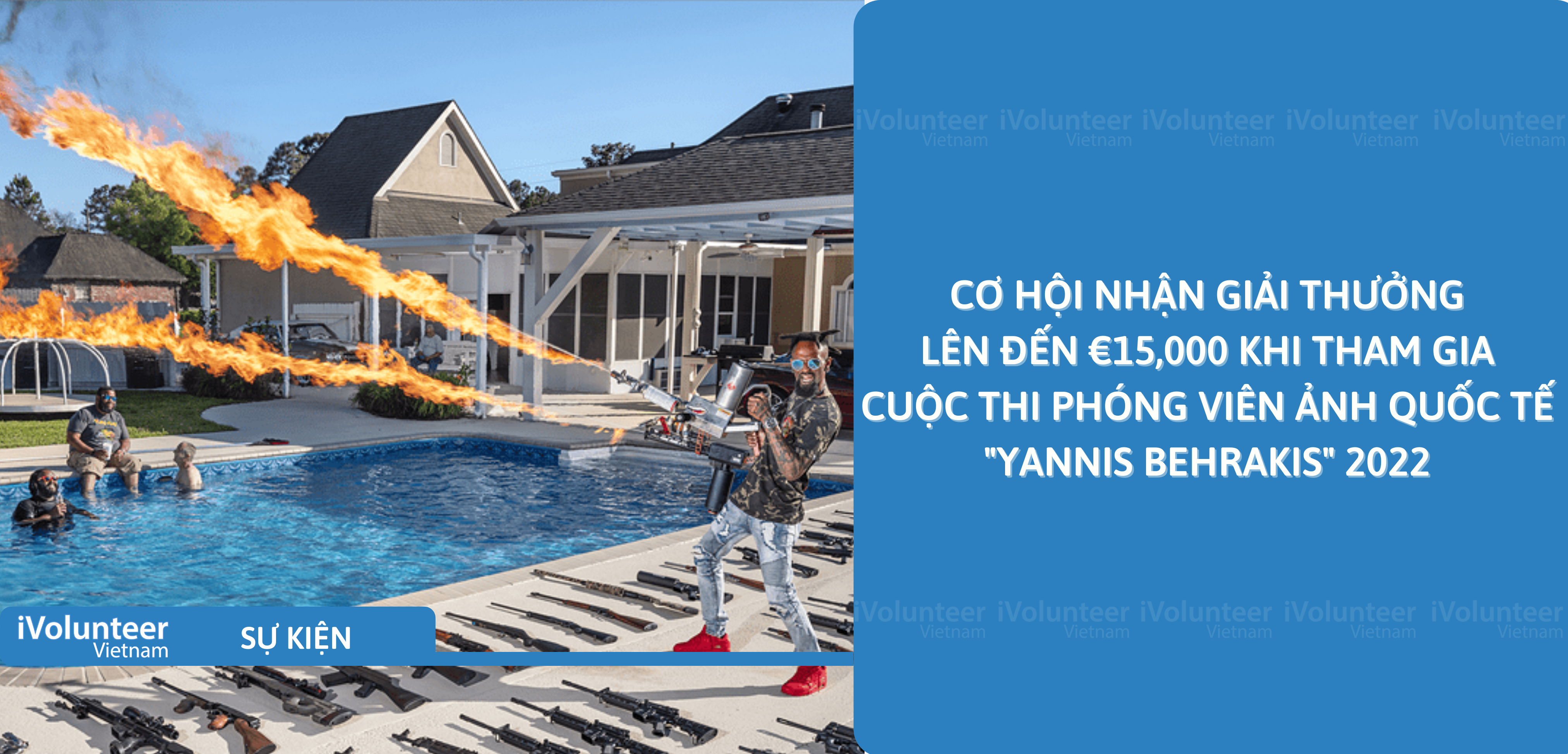 [Online] Cơ Hội Nhận Giải Thưởng Lên Đến €15,000 Khi Tham Gia Cuộc Thi Phóng Viên Ảnh Quốc Tế “Yannis Behrakis” 2022