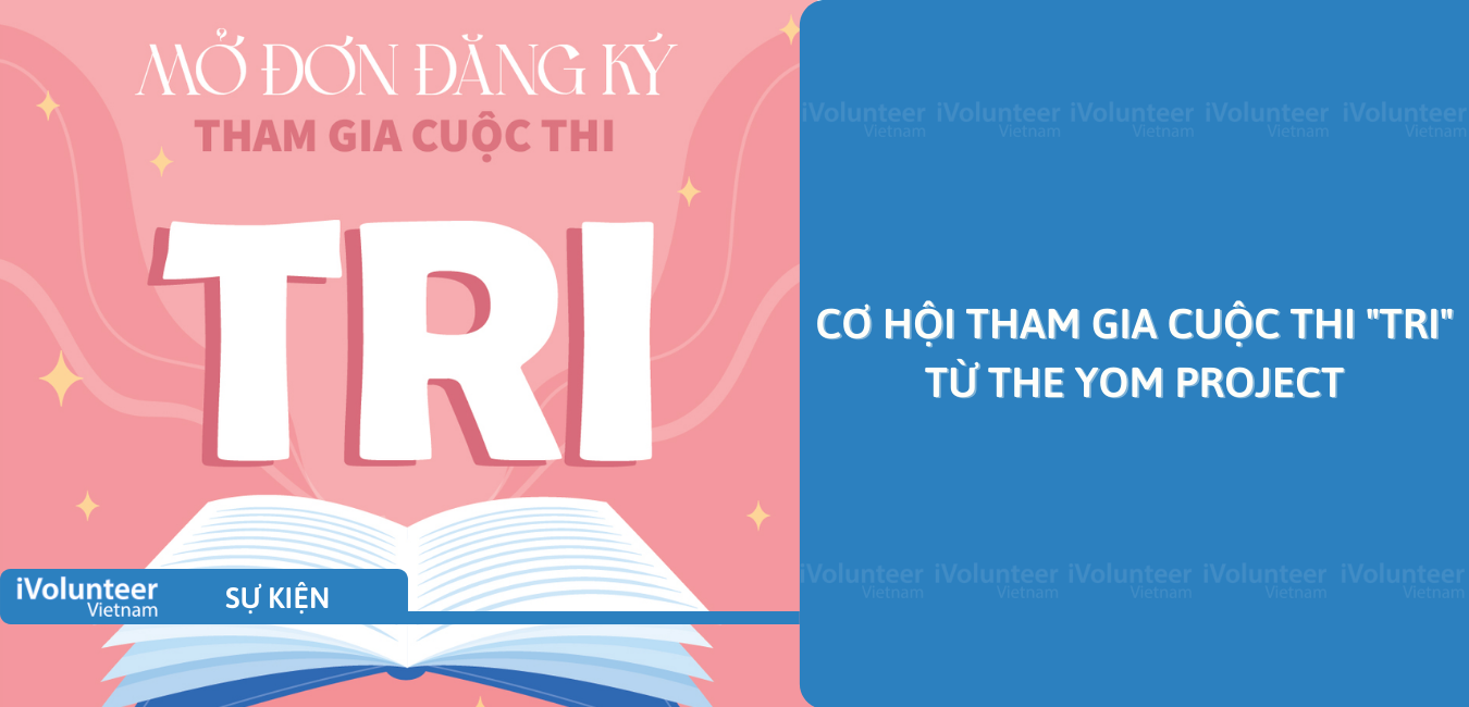 [Toàn Quốc] Cơ Hội Tham Gia Cuộc Thi 