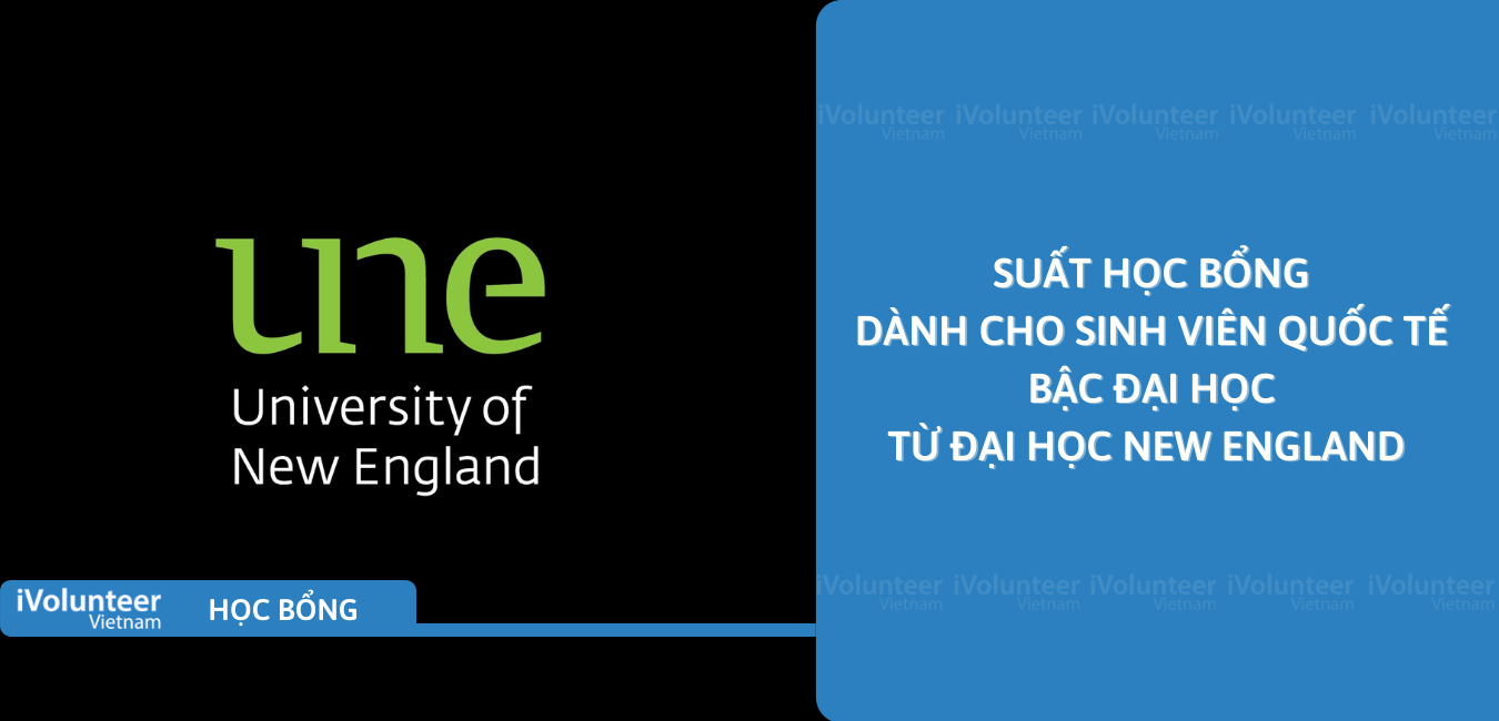 [Úc] Học Bổng Bậc Đại Học Từ Đại Học New England Dành Cho Sinh Viên Quốc Tế