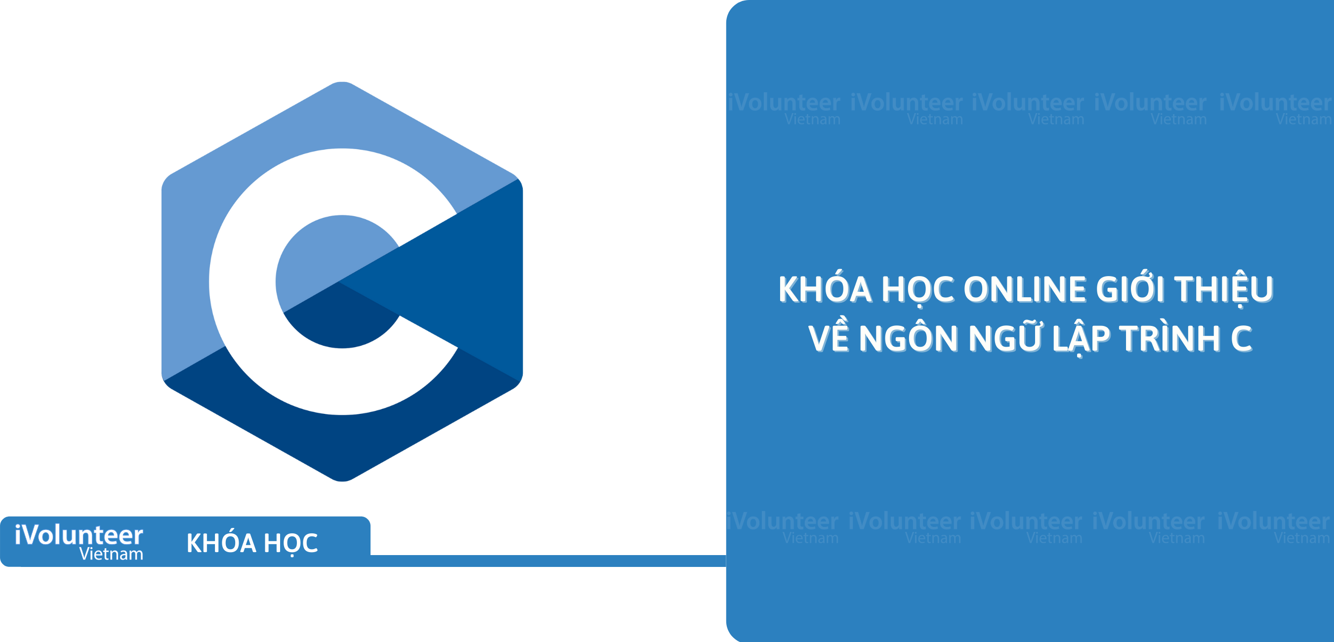 Khóa Học Online Giới Thiệu Về Ngôn Ngữ Lập Trình C