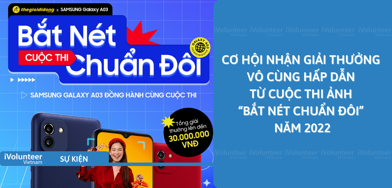 [Toàn Quốc] Cơ Hội Nhận Giải Thưởng Vô Cùng Hấp Dẫn Từ Cuộc Thi Ảnh “Bắt Nét Chuẩn Đôi” Năm 2022