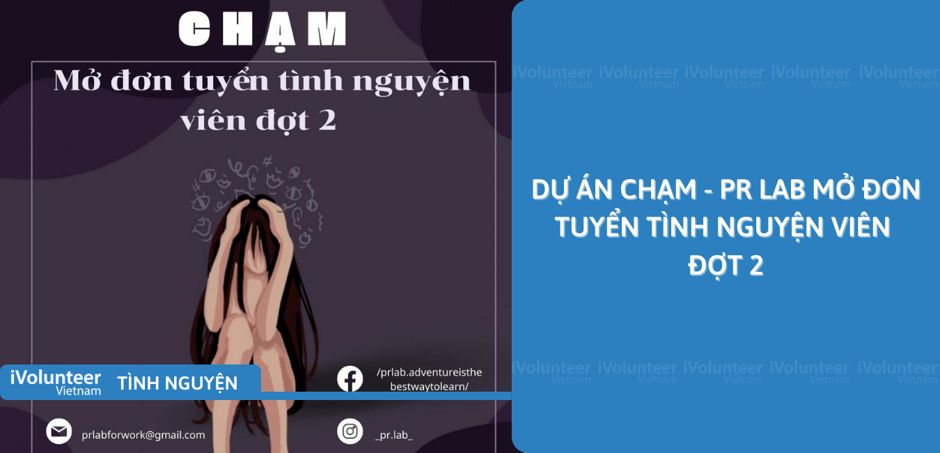 [Toàn Quốc] Dự Án Chạm - PR LAB Mở Đơn Tuyển Tình Nguyện Viên Đợt 2