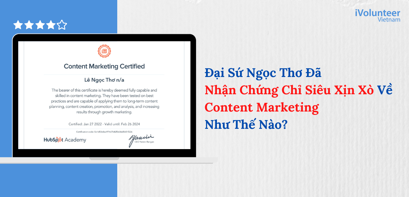 Đại Sứ Ngọc Thơ Đã Nhận Chứng Chỉ Siêu Xịn Xò Về Content Marketing Như Thế Nào?