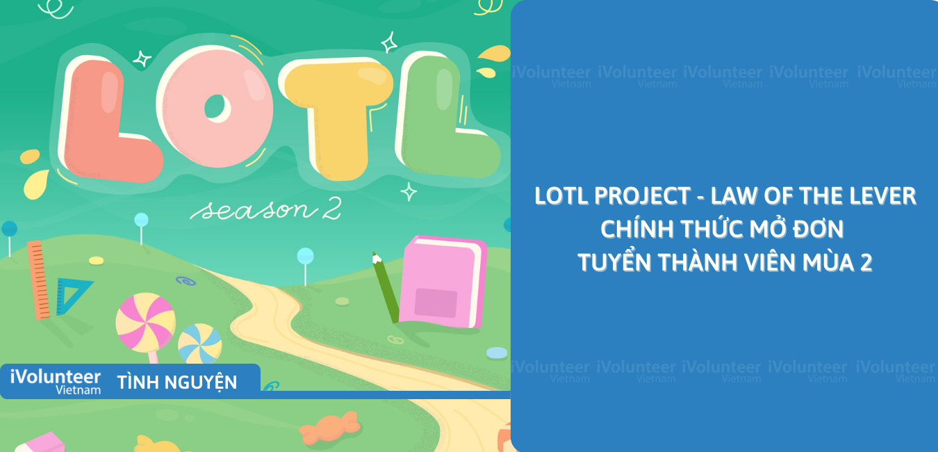 [HN/Toàn Quốc] LOTL Project - Law Of The Lever Chính Thức Mở Đơn Tuyển Thành Viên Mùa 2