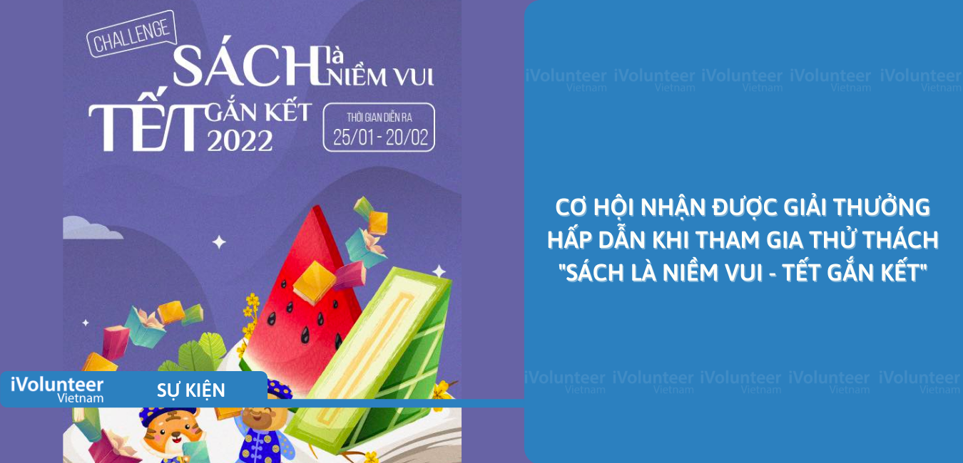 [Online] Cơ Hội Nhận Được Giải Thưởng Hấp Dẫn Khi Tham Gia Thử Thách 