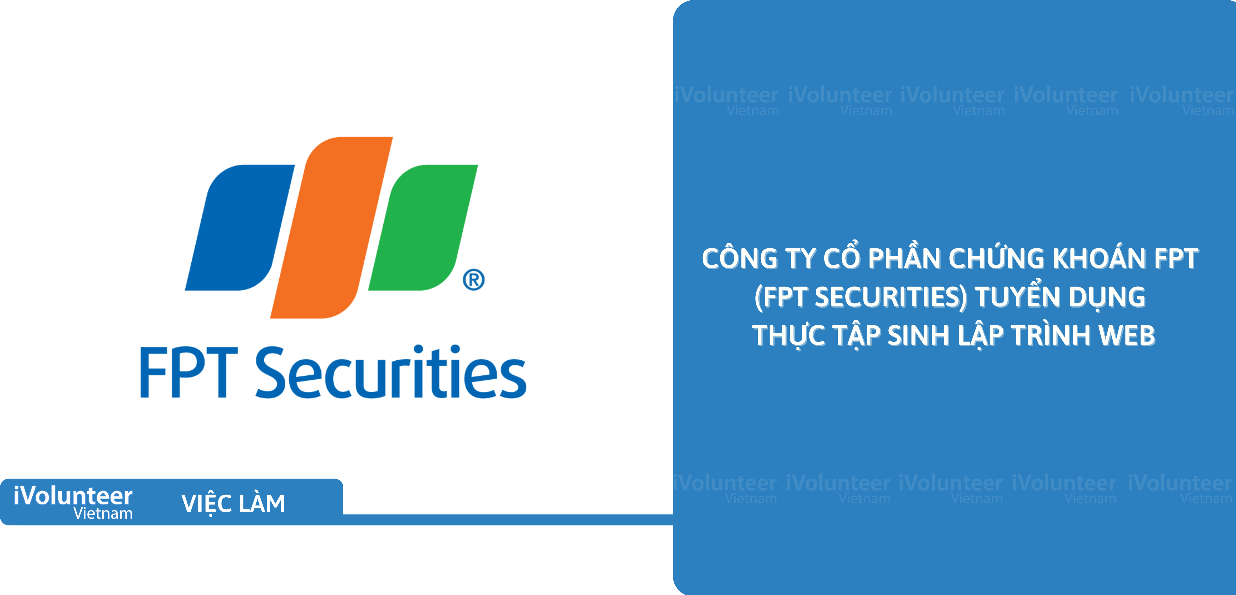 [HN] Công Ty Cổ Phần Chứng Khoán FPT (FPT Securities) Tuyển Dụng Thực Tập Sinh Lập Trình Web