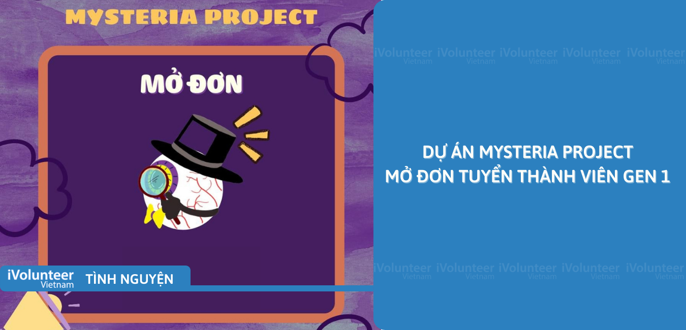 [Toàn Quốc] Dự Án Mysteria Project Mở Đơn Tuyển Thành Viên Mùa 1