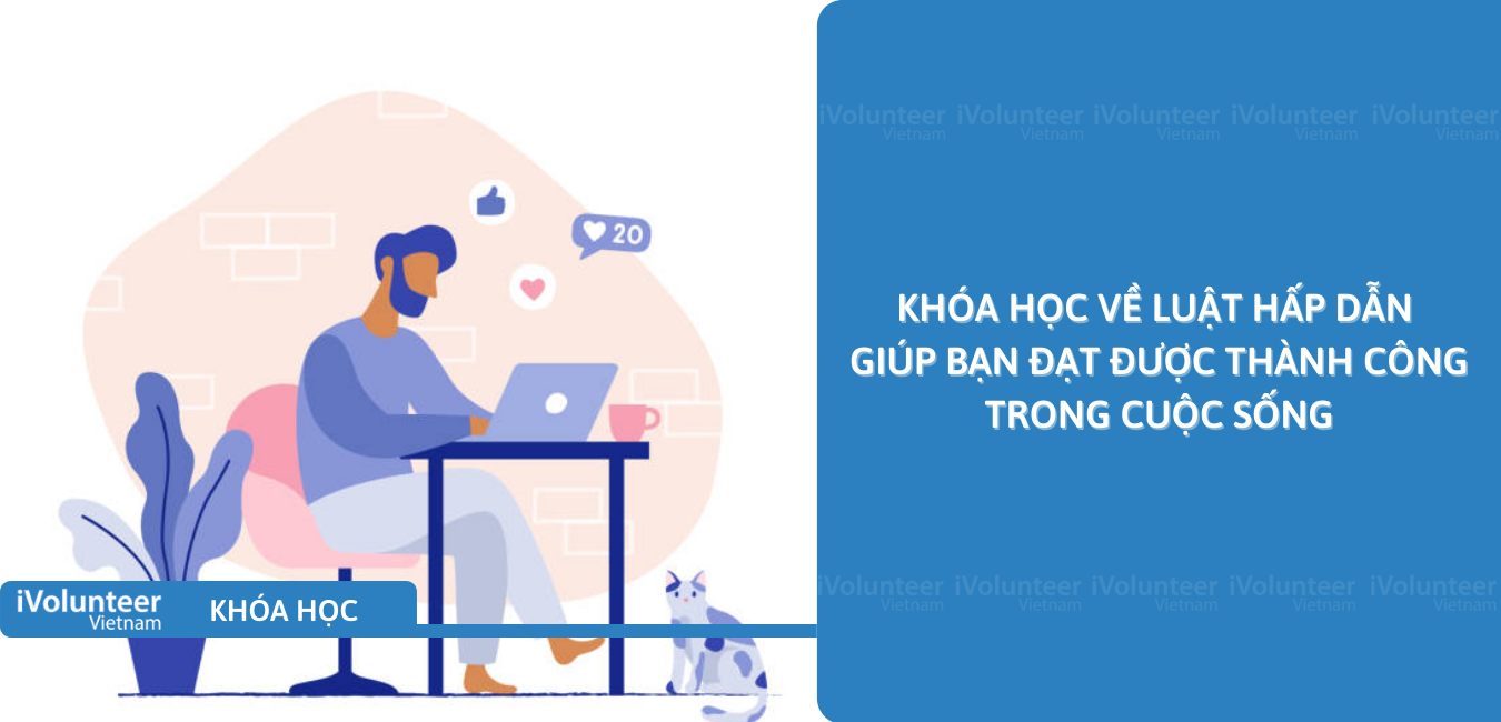 Khóa Học Về Luật Hấp Dẫn Giúp Bạn Thành Công Trong Cuộc Sống