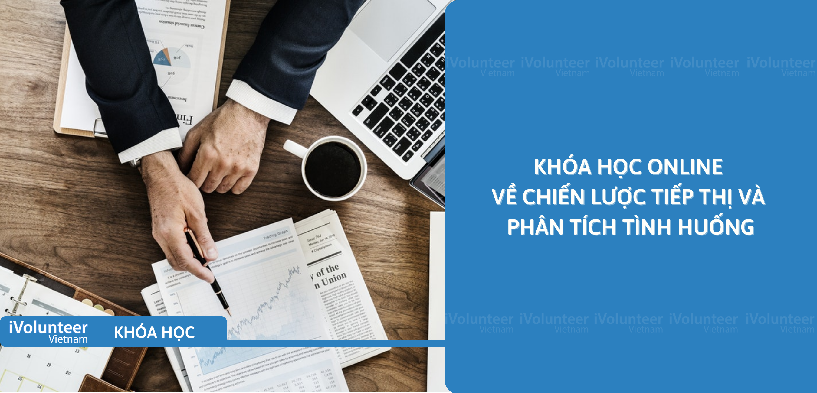 Khóa Học Online Về Chiến Lược Tiếp Thị Và Phân Tích Tình Huống