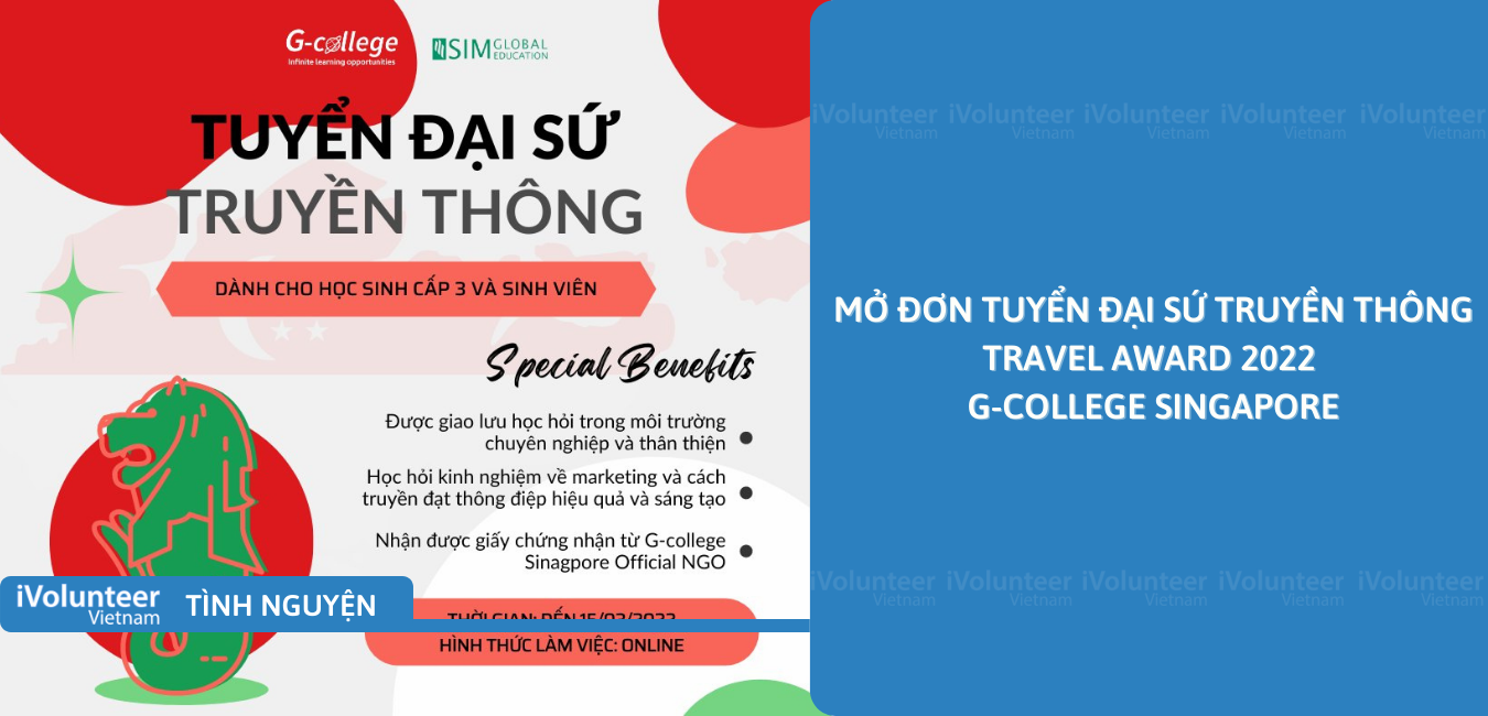 [Toàn Quốc] Mở Đơn Tuyển Đại Sứ Truyền Thông Travel Award 2022 - G-College Singapore