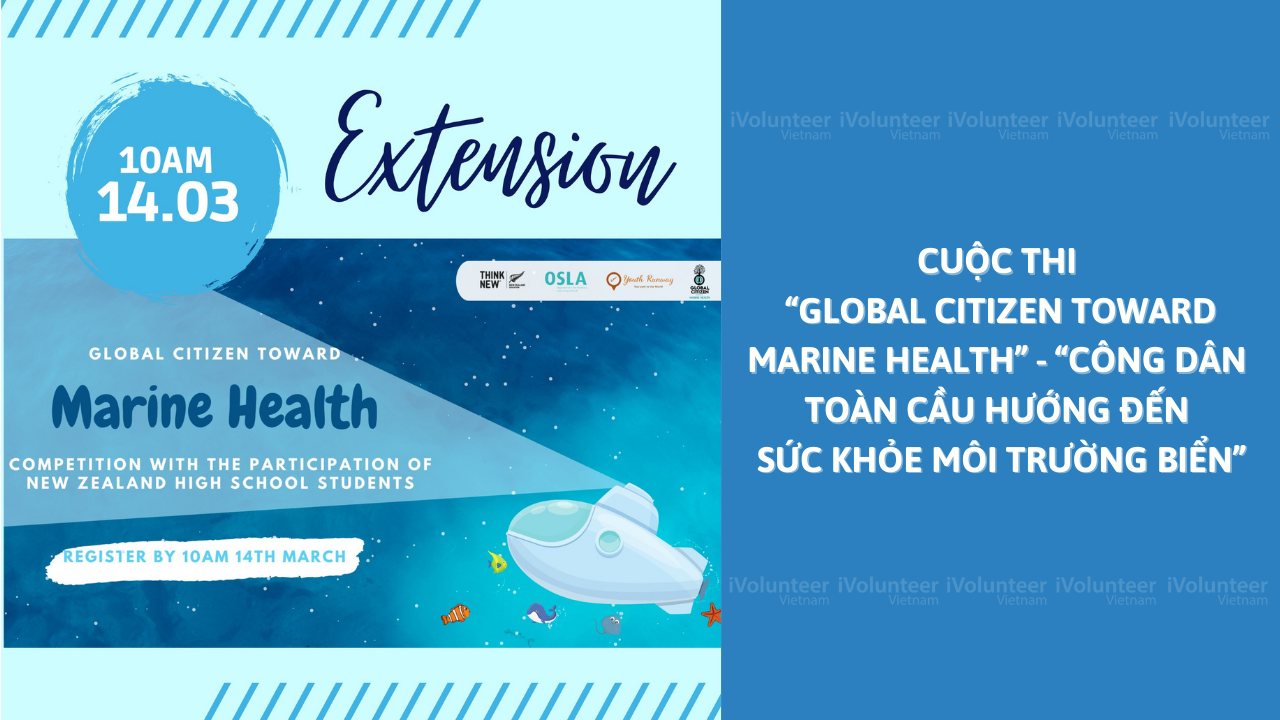 [Toàn Cầu] Cuộc Thi “Global Citizen Toward Marine Health” - “Công Dân Toàn Cầu Hướng Đến Sức Khỏe Môi Trường Biển”