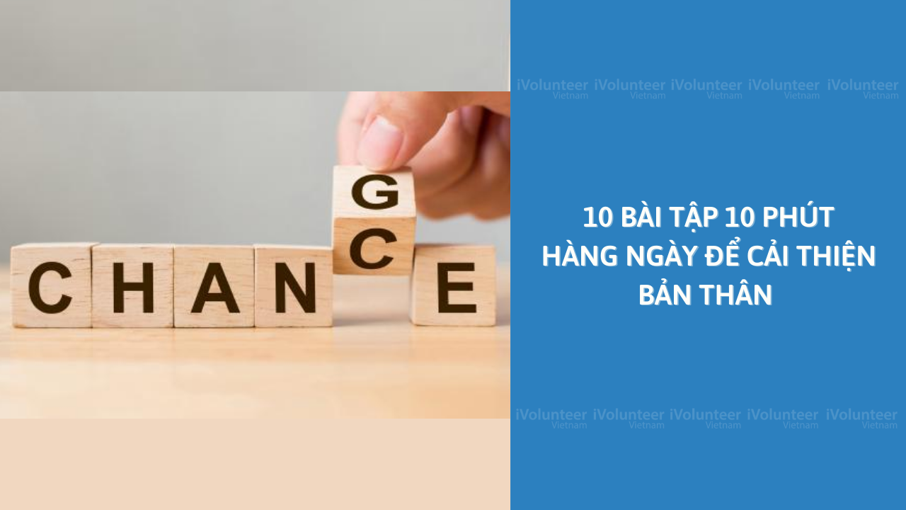 10 Bài Tập 10 Phút Hàng Ngày Để Cải Thiện Bản Thân