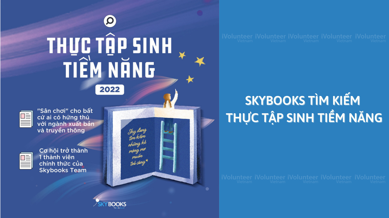 [HN] SkyBooks Tìm Kiếm Thực Tập Sinh Tiềm Năng 2022