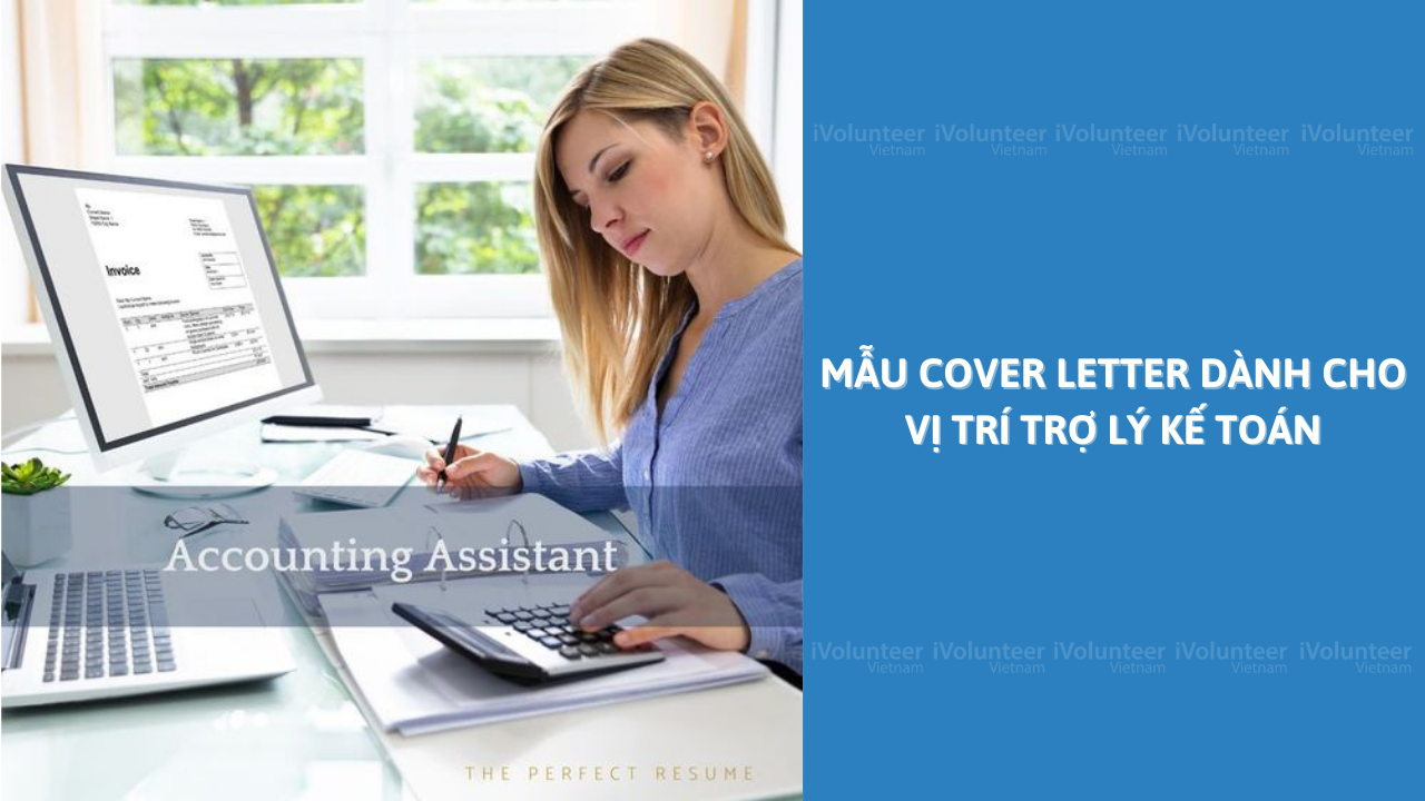 Mẫu Cover Letter Dành Cho Vị Trí Trợ Lý Kế Toán