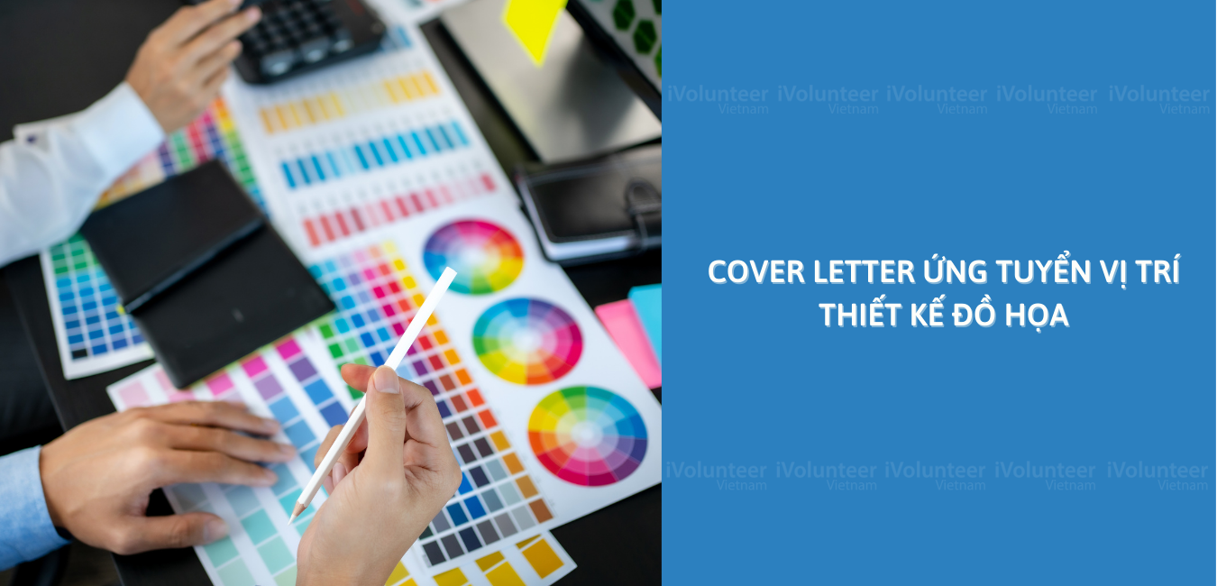 Mẫu Cover Letter Ứng Tuyển Vị Trí Thiết Kế Đồ Họa