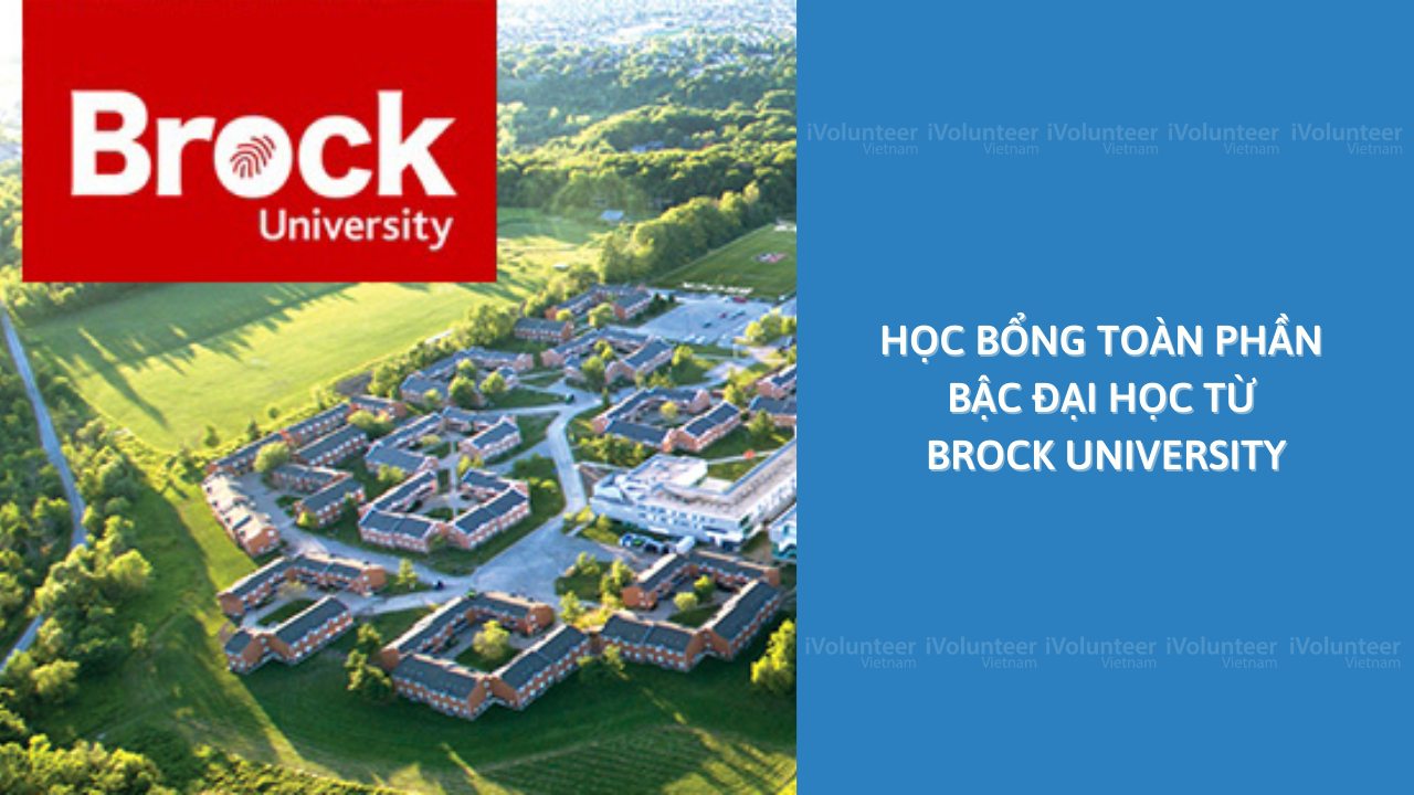 [Canada] Học Bổng Toàn Phần Bậc Đại Học Từ Brock University