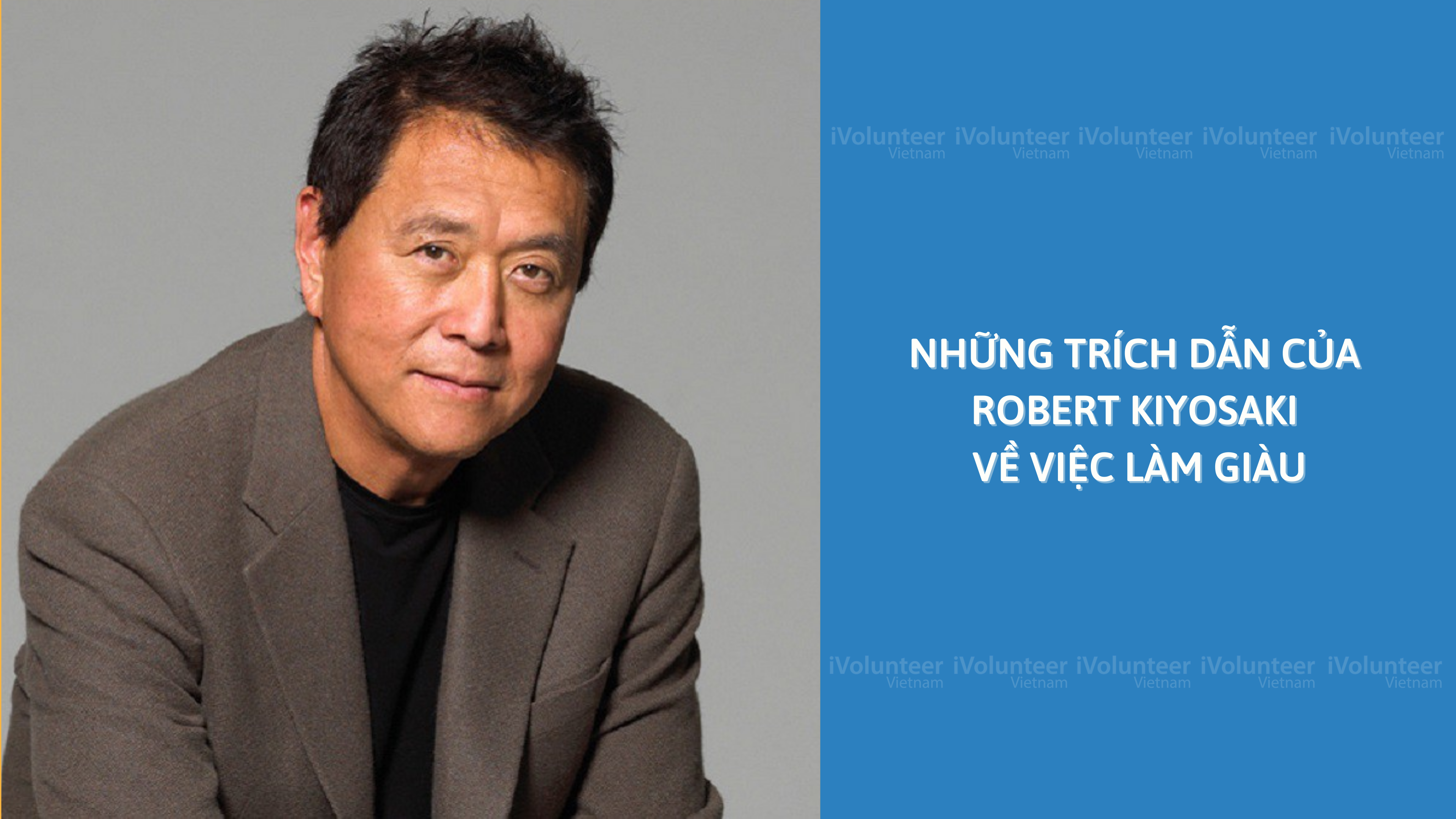 Những Trích Dẫn Của Robert Kiyosaki Về Việc Làm Giàu