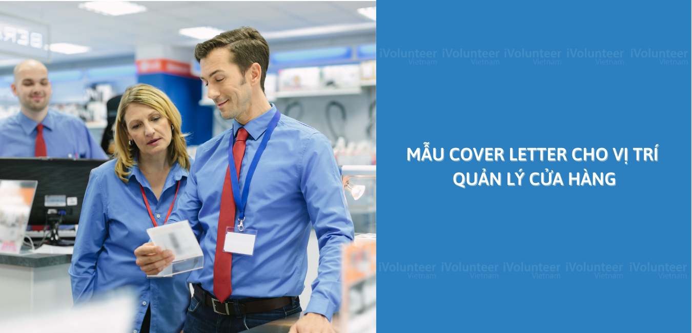 Mẫu Cover Letter Phù Hợp Với Vị Trí Quản Lý Cửa Hàng