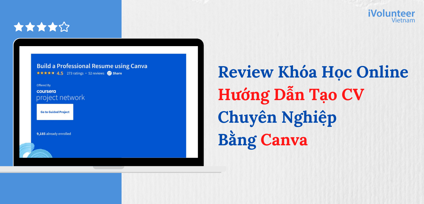 Review Khóa Học Online Hướng Dẫn Tạo CV Chuyên Nghiệp Bằng Canva