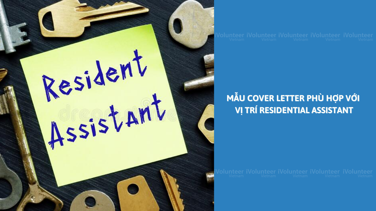 Mẫu Cover Letter Phù Hợp Với Vị Trí Residential Assistant