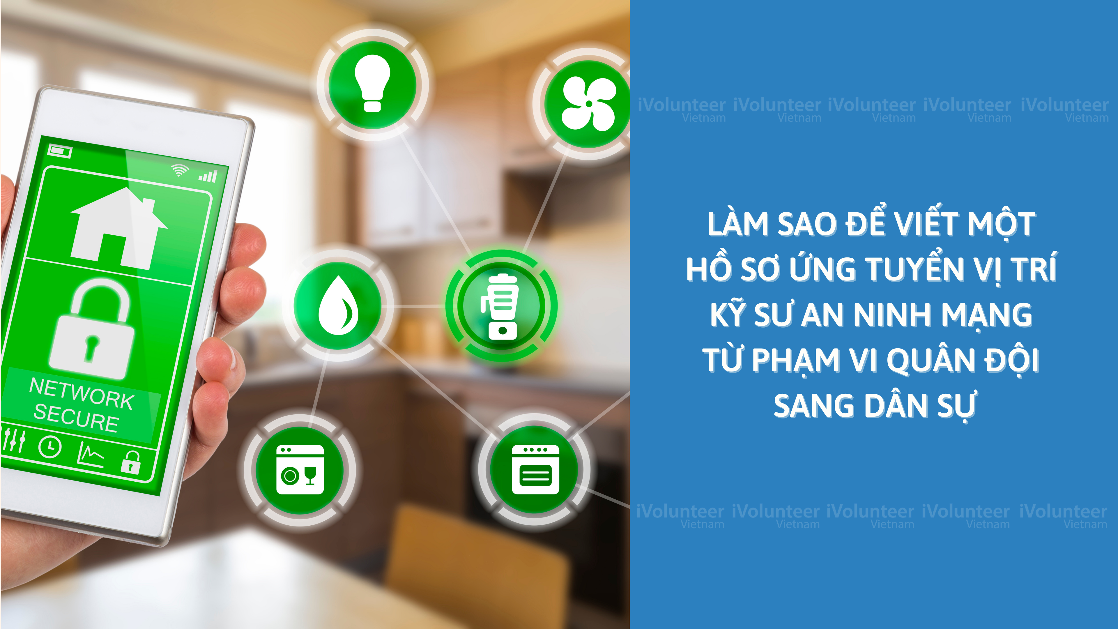 Làm Sao Để Viết Một Hồ Sơ Ứng Tuyển Vị Trí Kỹ Sư An Ninh Mạng Từ Phạm Vi Quân Đội Sang Dân Sự