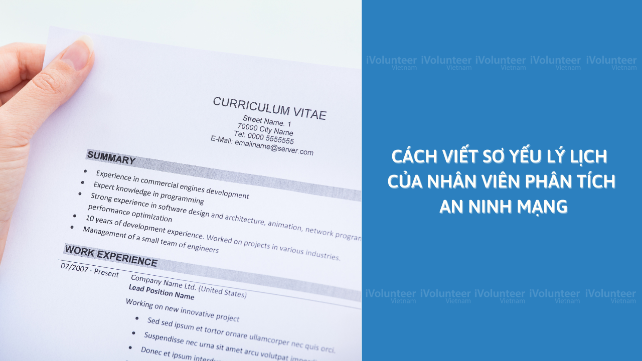 Cách Viết Sơ Yếu Lý Lịch Của Nhân Viên Phân Tích An Ninh Mạng