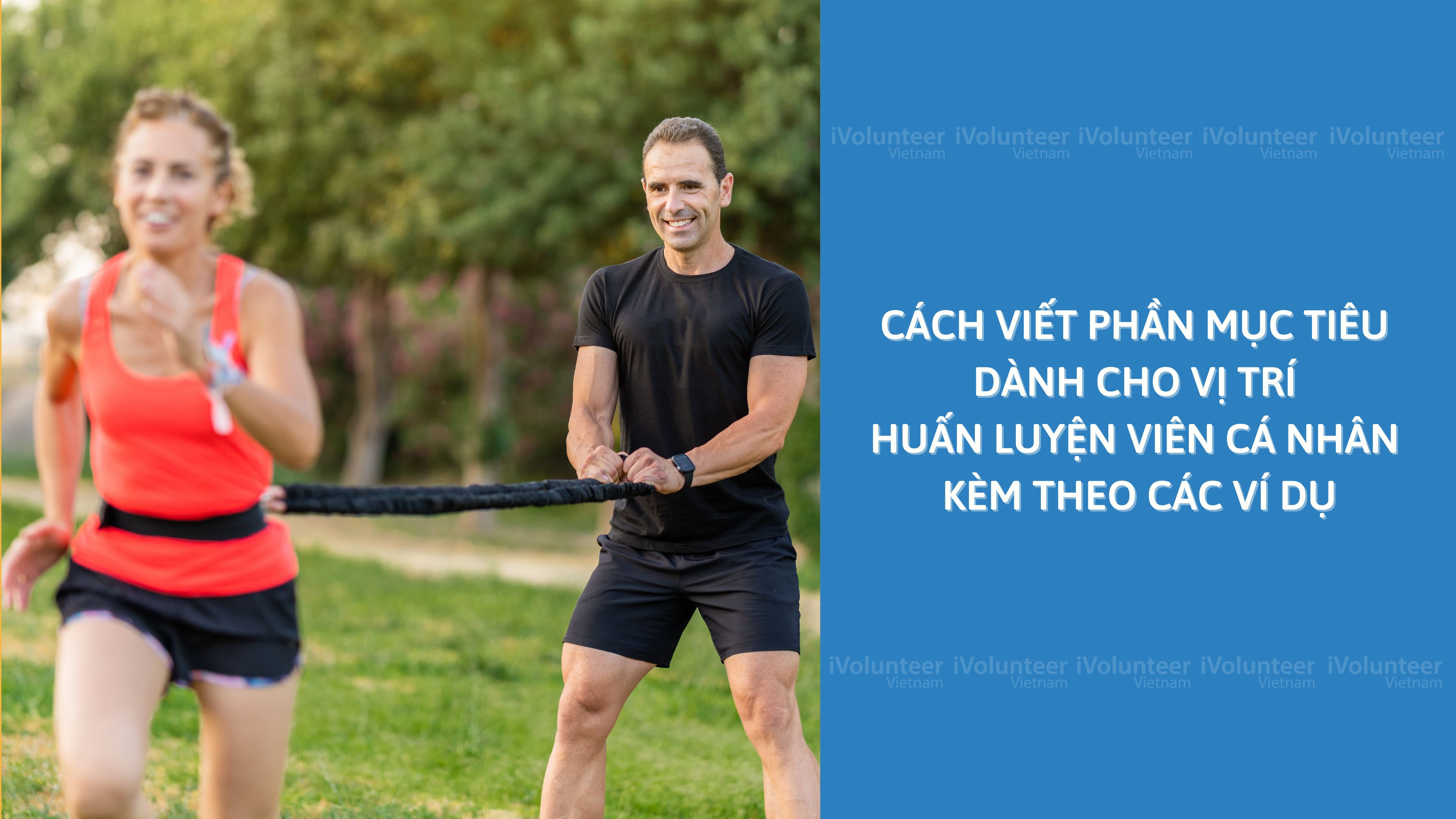 Cách Viết Phần Mục Tiêu Dành Cho Vị Trí Huấn Luyện Viên Cá Nhân Kèm Theo Các Ví Dụ